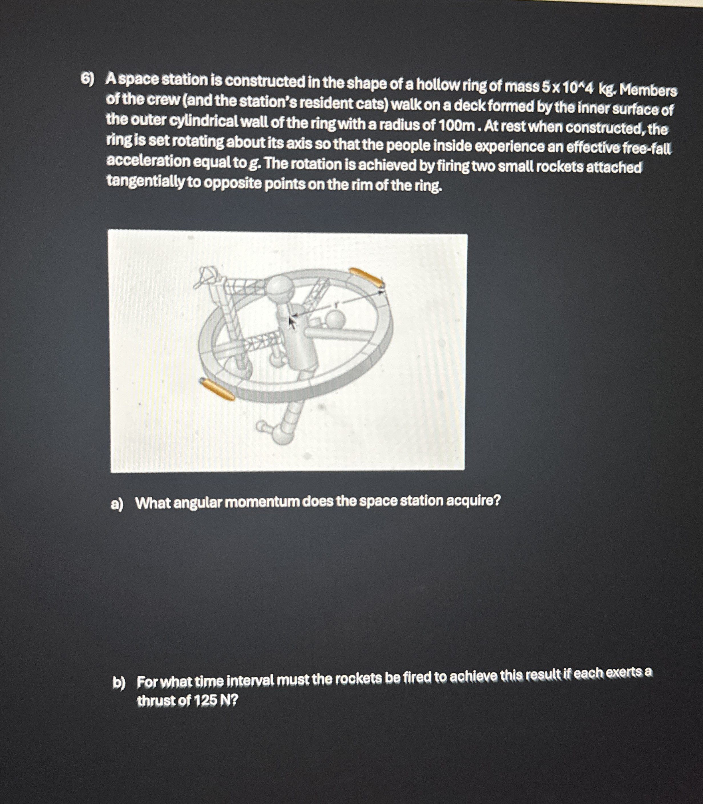 A space station is constructed in the shape of a