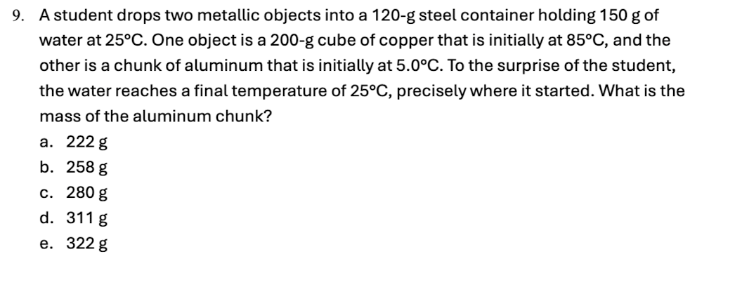 9 . A student drops two metallic objects into a 1