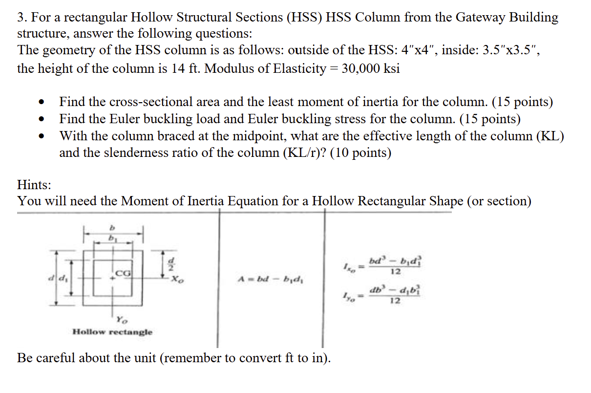 3 . For a rectangular Hollow Structural Sections