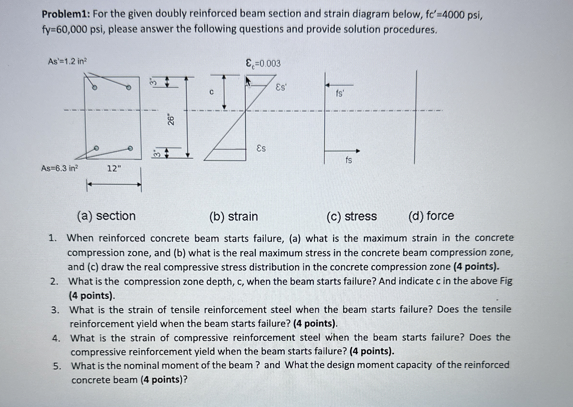 Problem 1 : For the given doubly reinforced beam