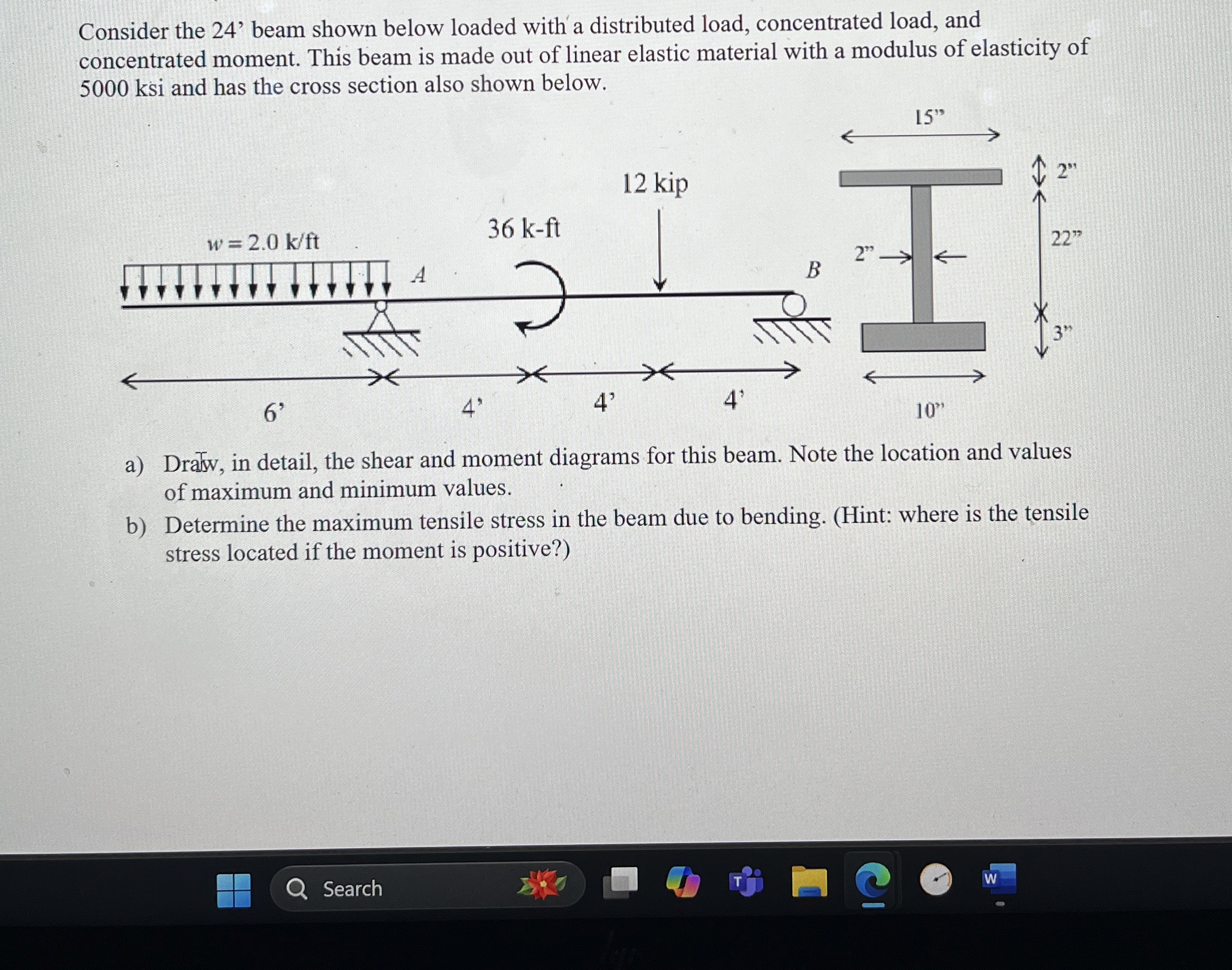 Consider the 2 4 ' beam shown below loaded with a
