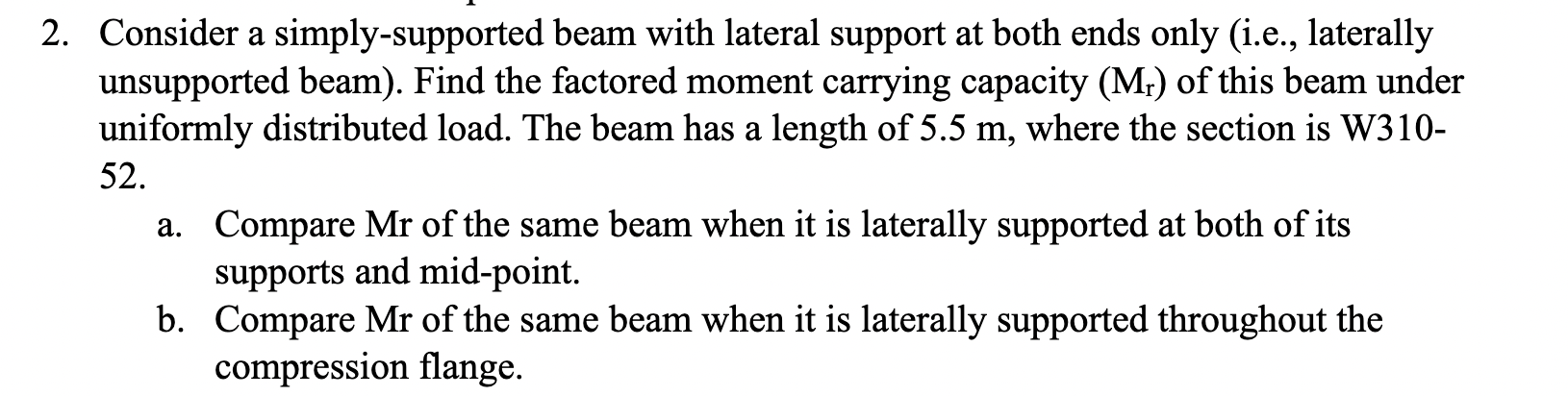 2 . Consider a simply - supported beam with