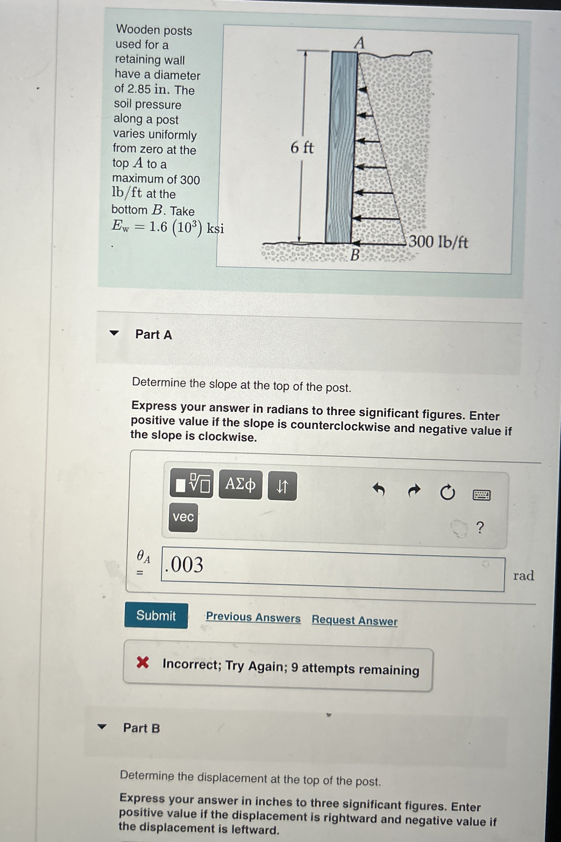 Wooden posts used for a retaining wall have a