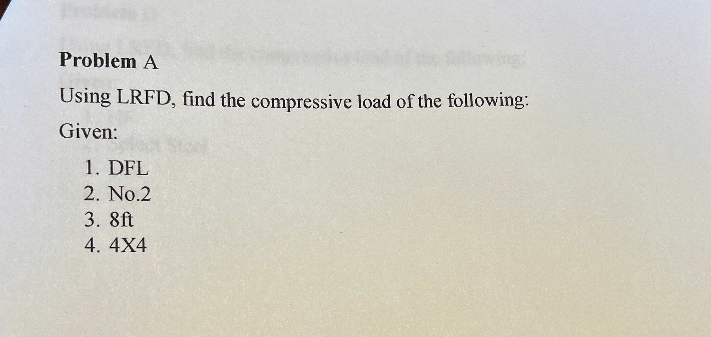 Problem A Using LRFD , find the compressive load