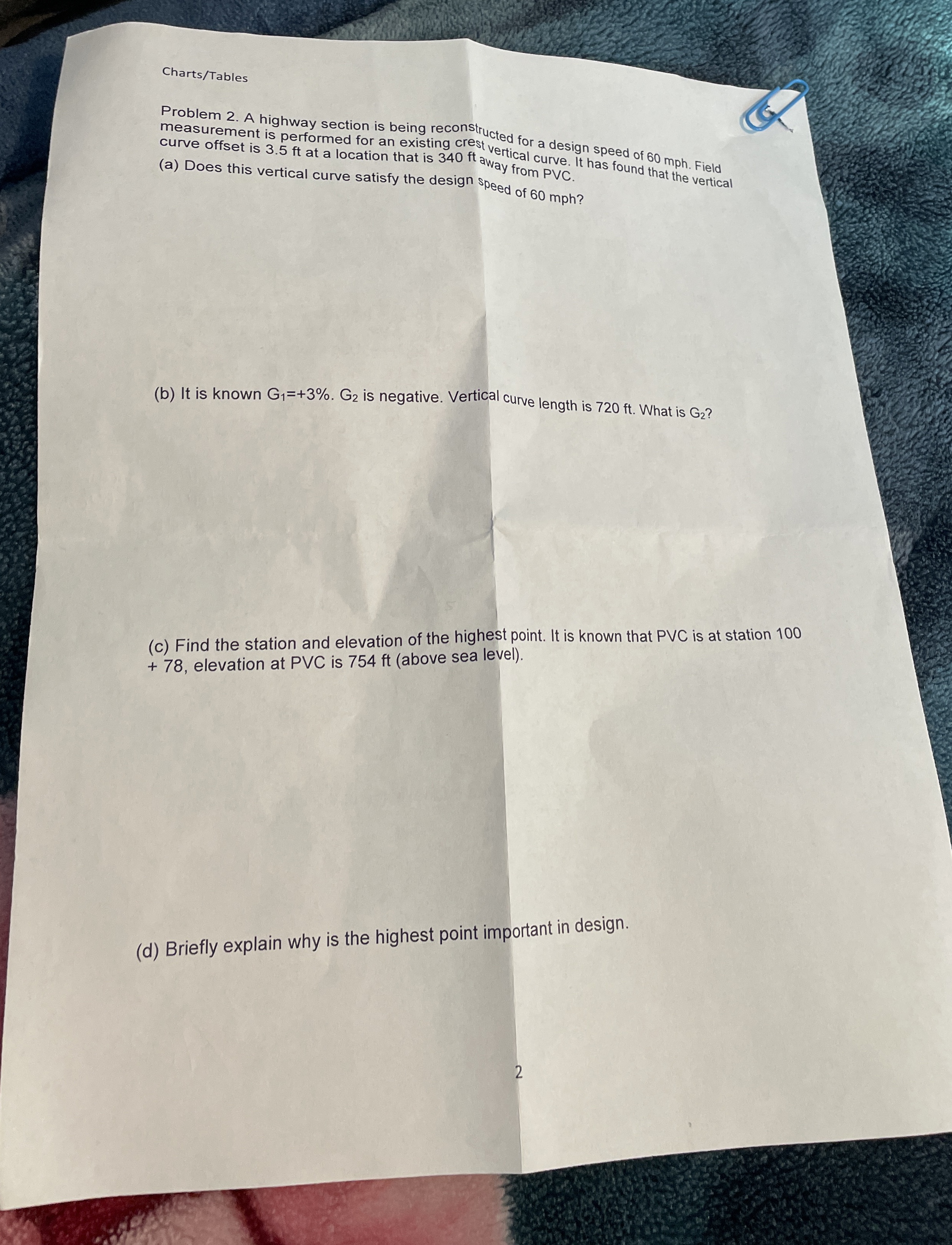 Charts / Tables Problem 2 . A highway section is