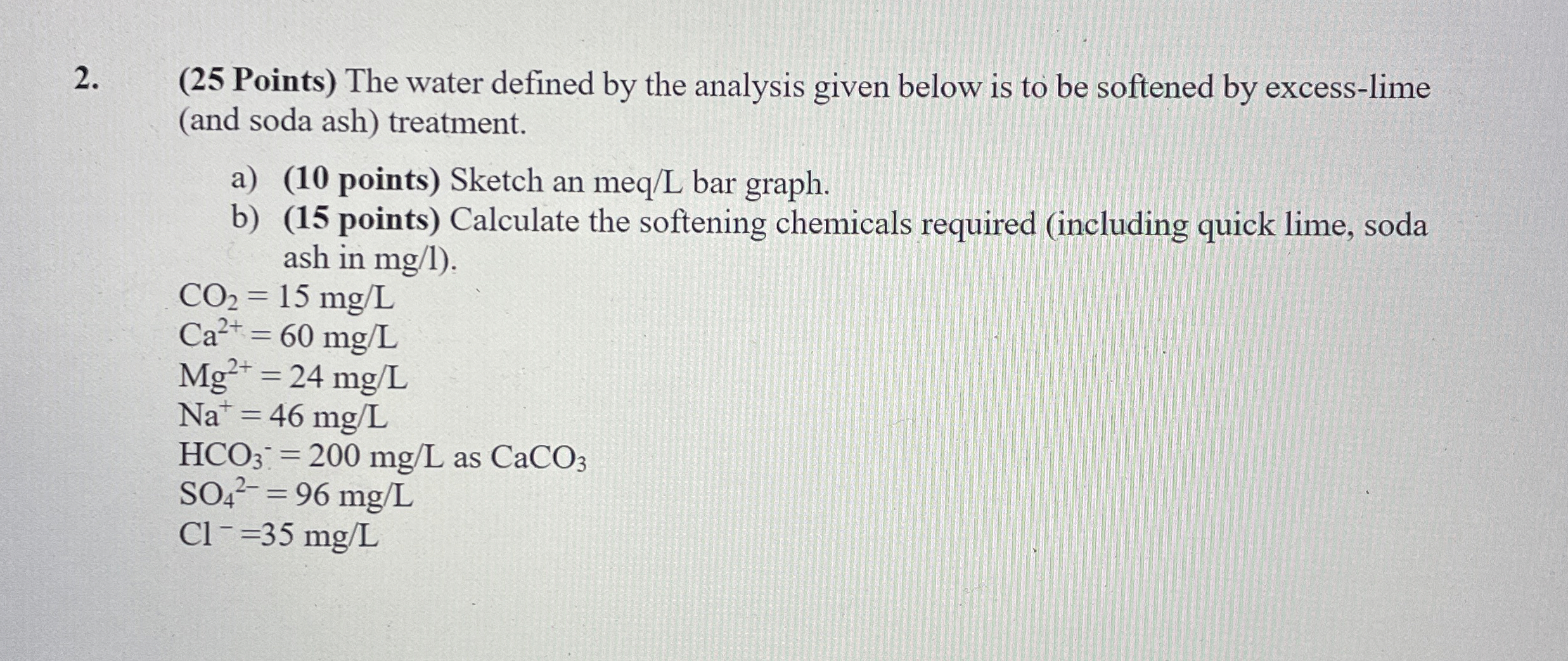 ( 2 5 Points ) The water defined by the analysis