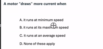 A motor "draws" more current when A . it runs at