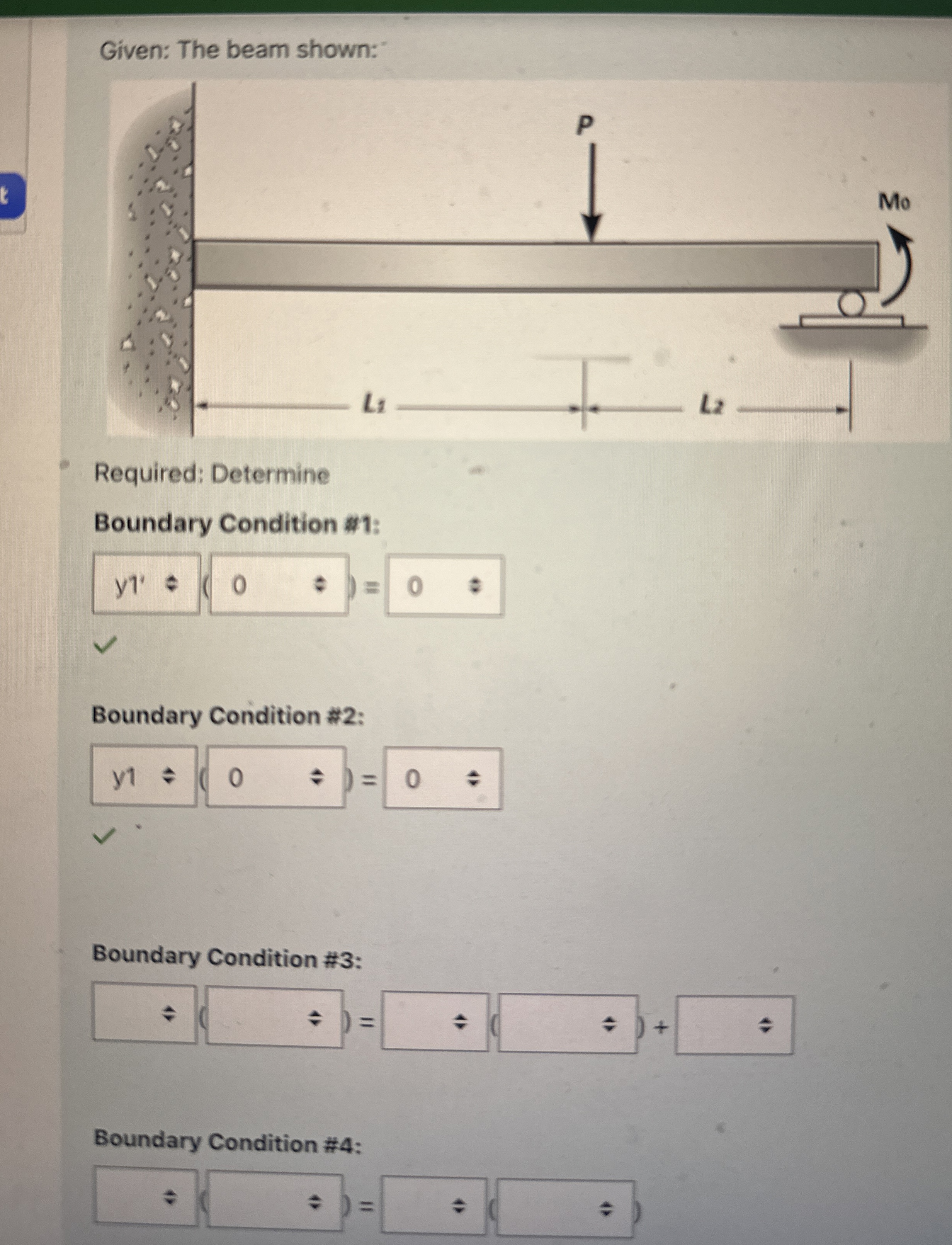 Given: The beam shown: Required: Determine