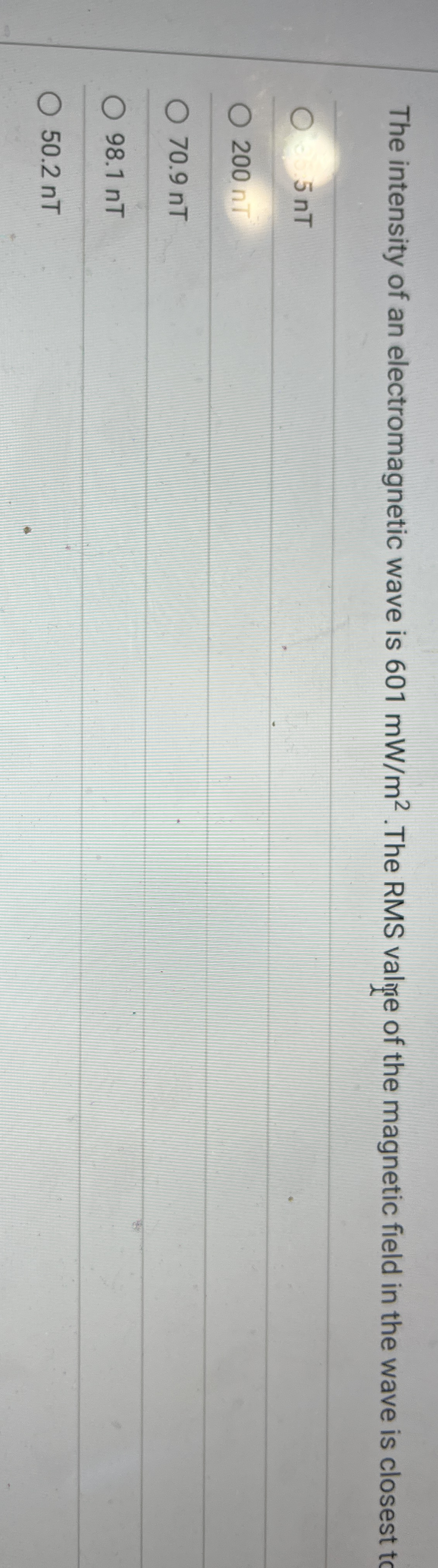 The intensity of an electromagnetic wave is 6 0 1