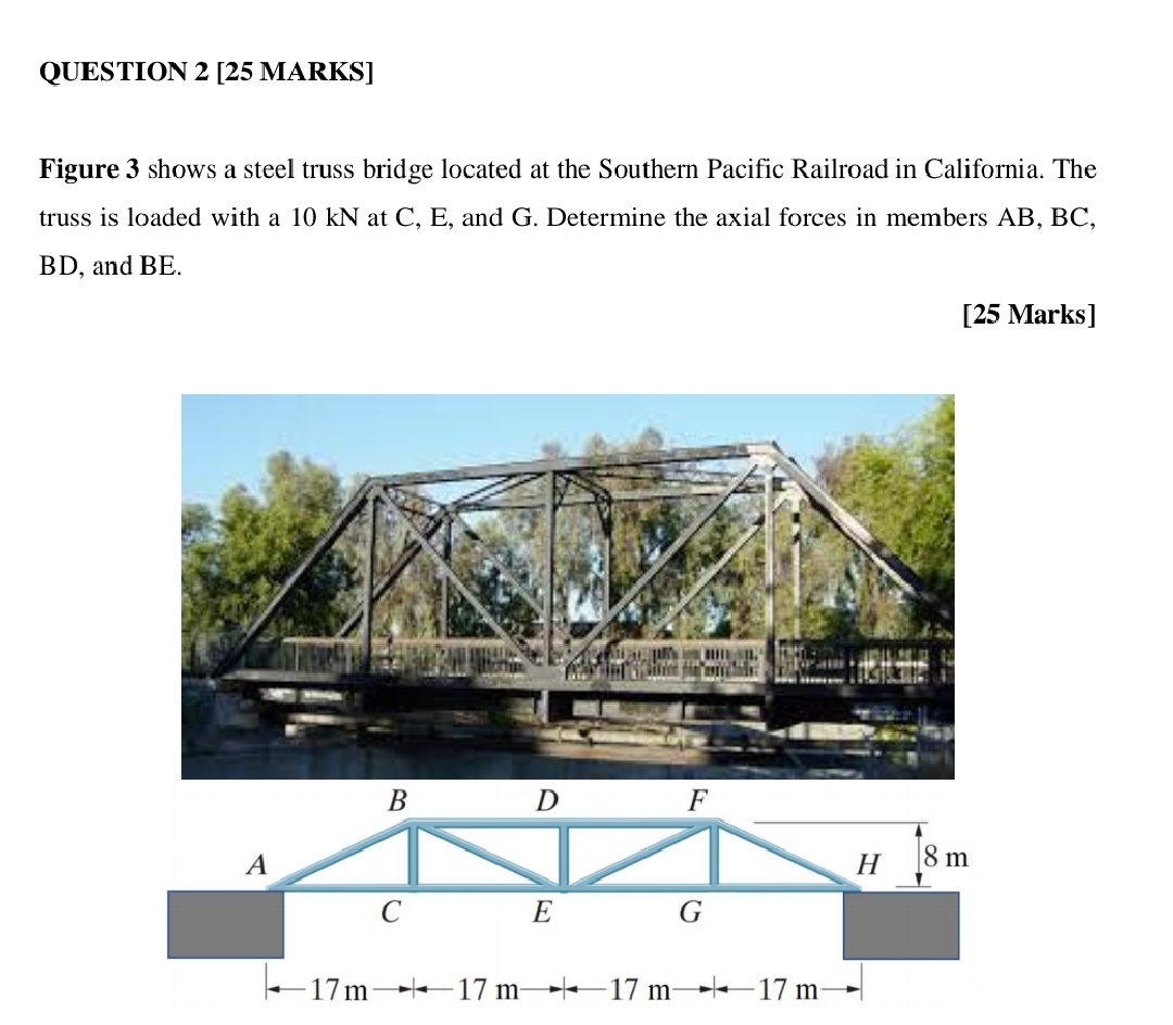 QUESTION 2 [ 2 5 MARKS ] Figure 3 shows a steel