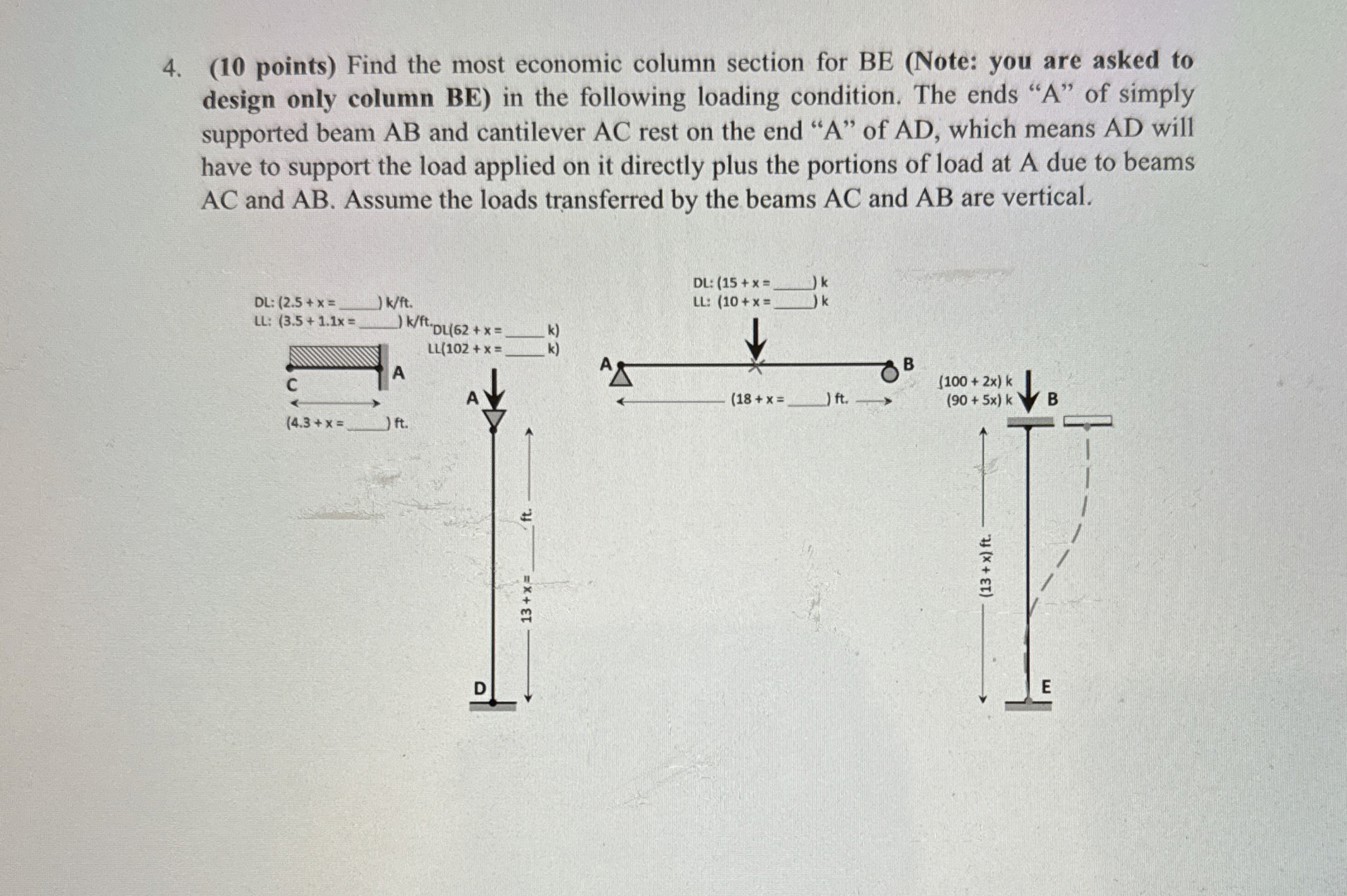 ( 1 0 points ) Find the most economic column
