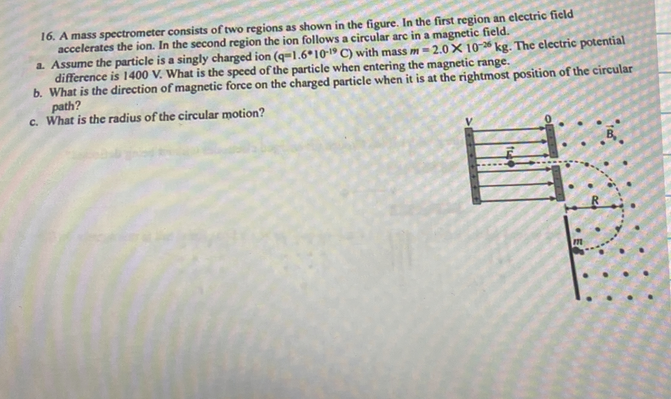A mass spectrometer consists of two regions as