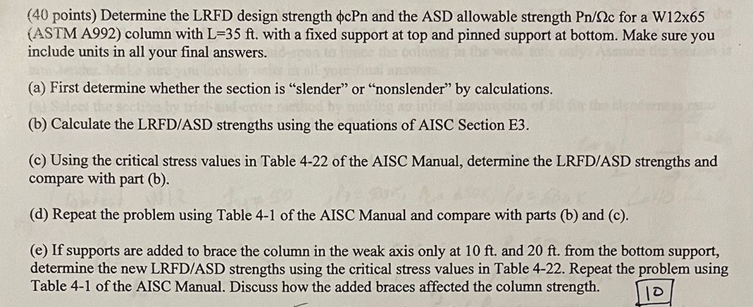 ( 4 0 points ) Determine the LRFD design strength