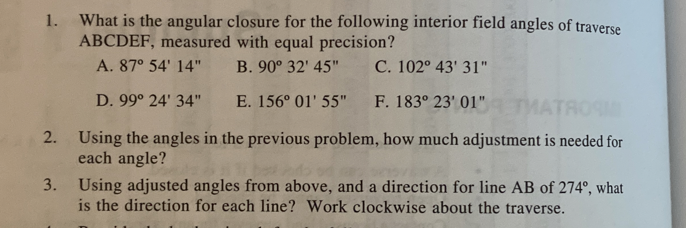 What is the angular closure for the following