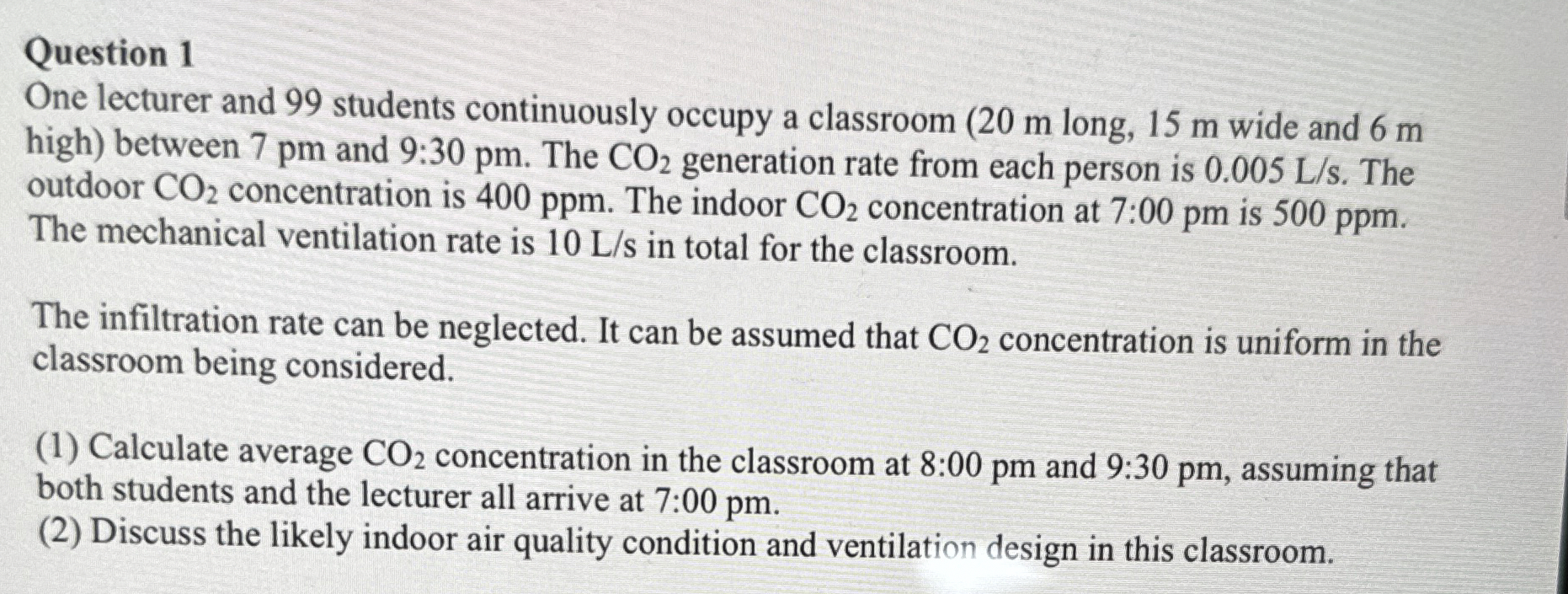 Question 1 One lecturer and 9 9 students