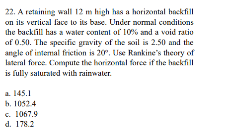 2 2 . A retaining wall 1 2 m high has a