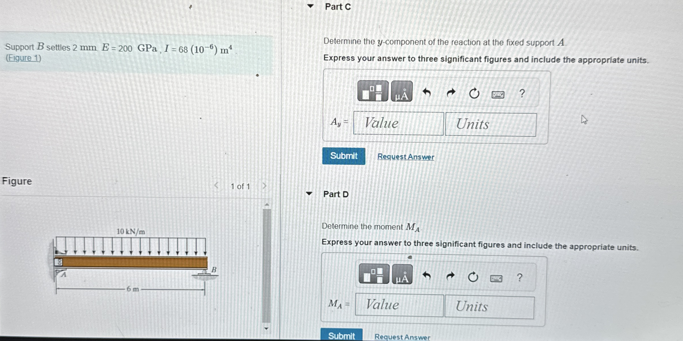 Part C Support B settles 2 m m , E = 2 0 0 GPa, I