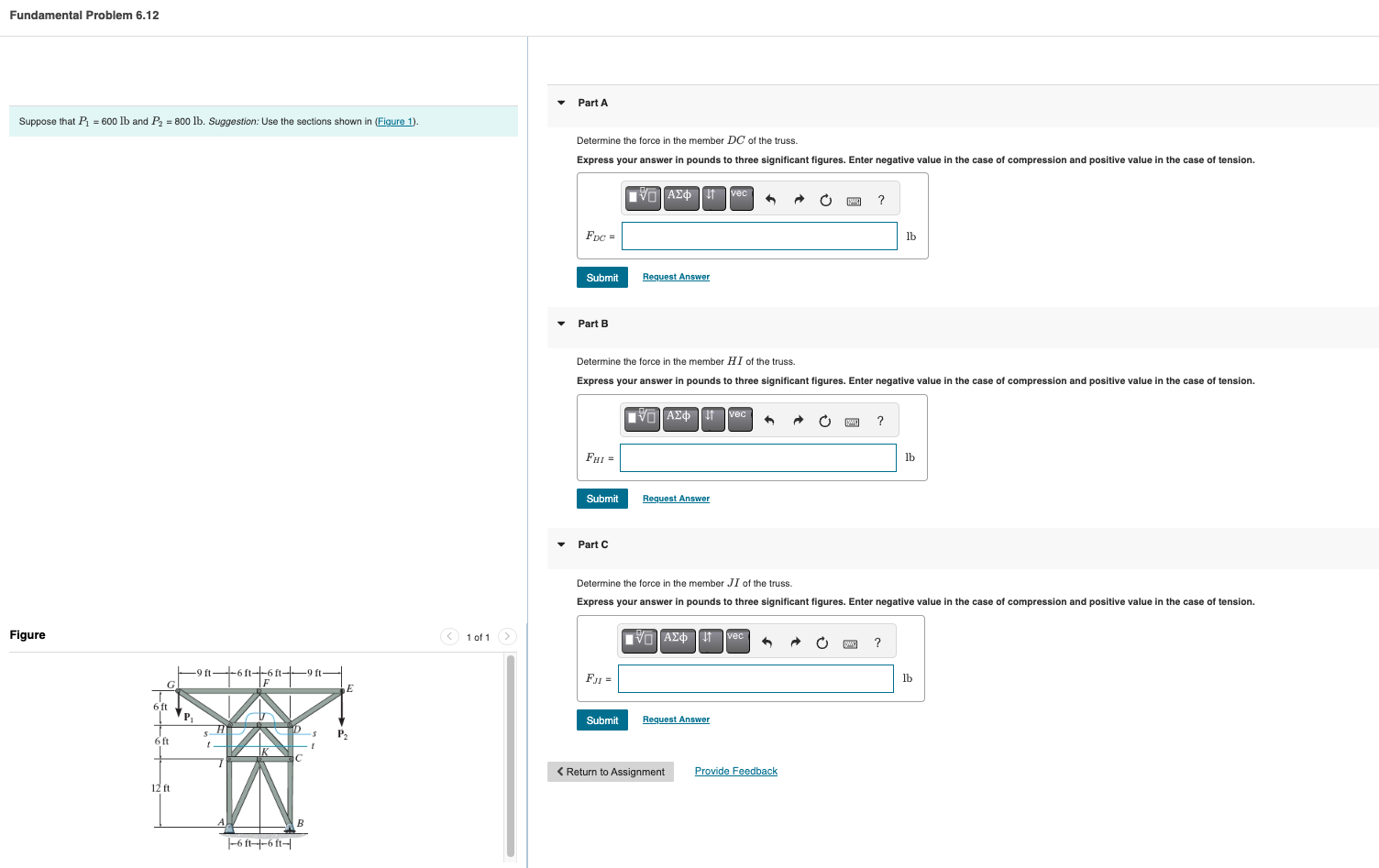 P _ ( 1 ) = 6 0 0 lb and P _ ( 2 ) = 8 0 0 lb .