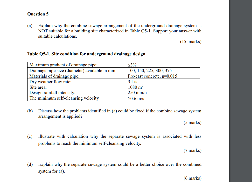 Question 5 ( a ) Explain why the combine sewage