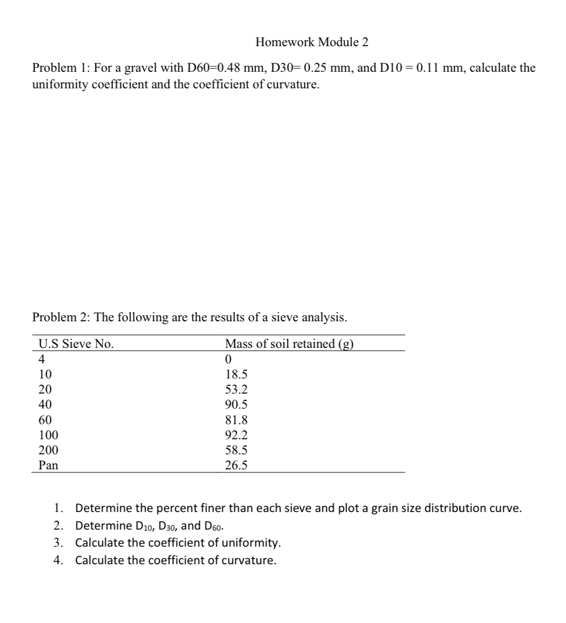 Homework Module 2 Problem 1 : For a gravel with D