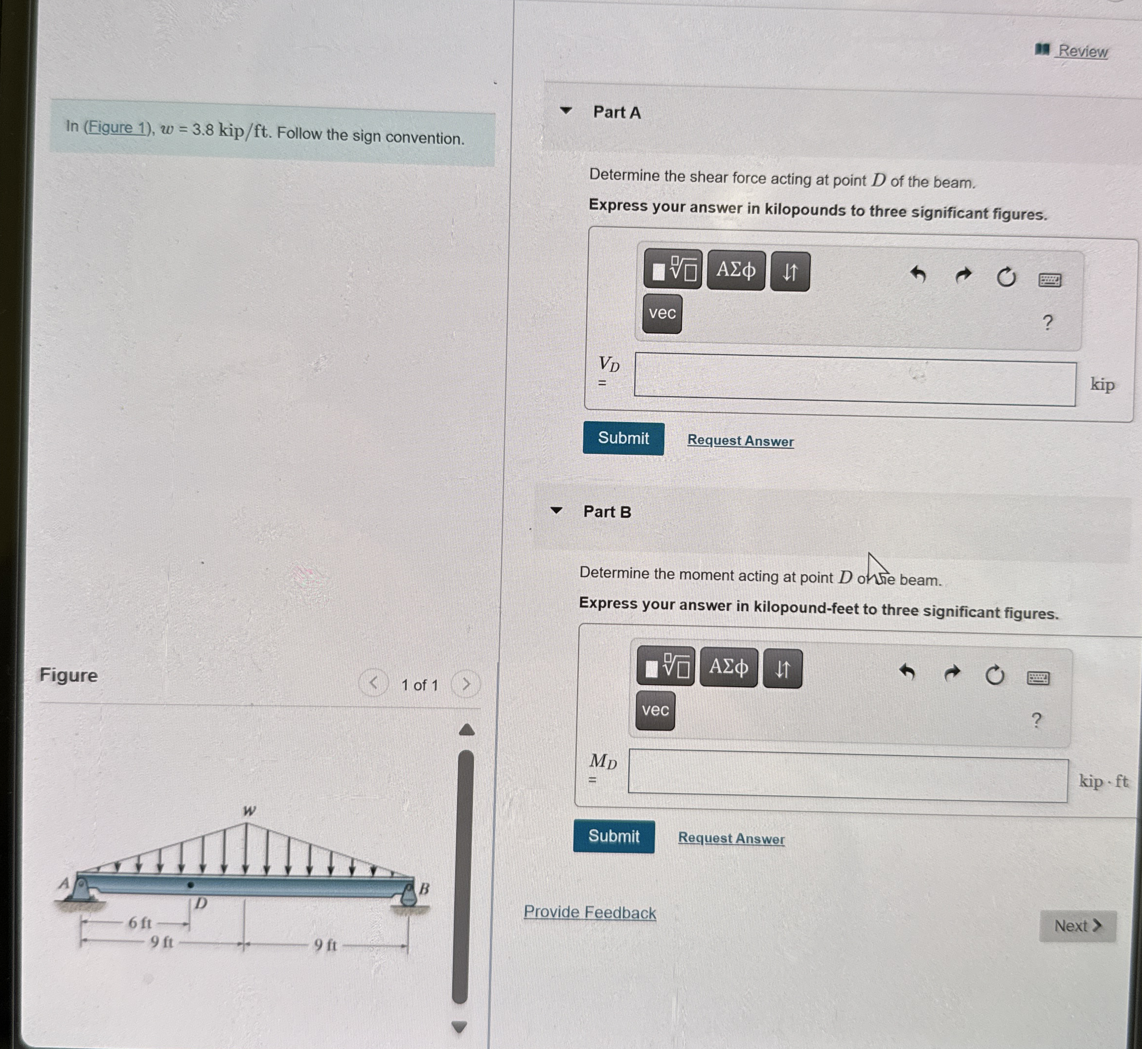 In ( Figure 1 ) , w = 3 . 8 k i p f t . Follow