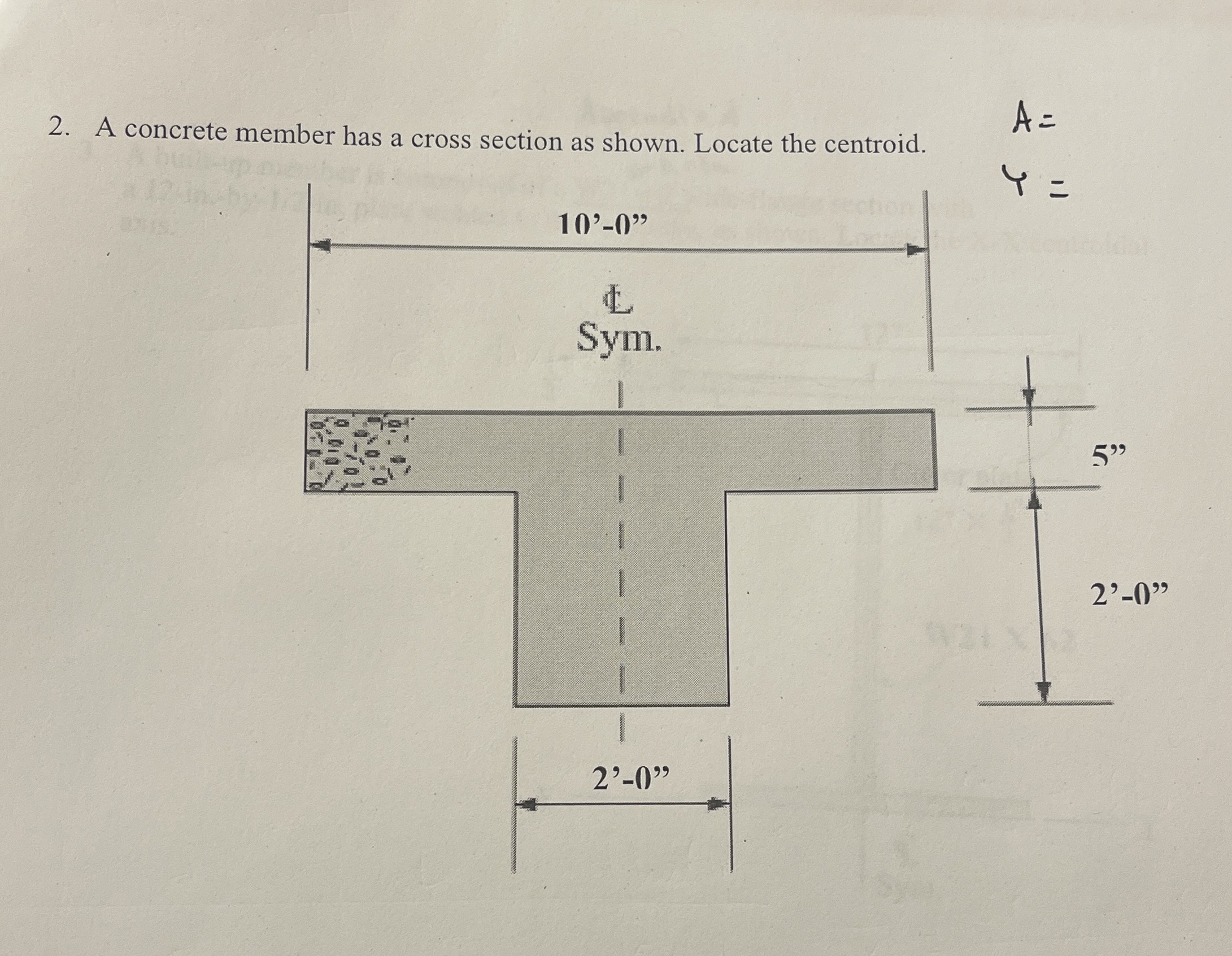 2 . A concrete member has a cross section as