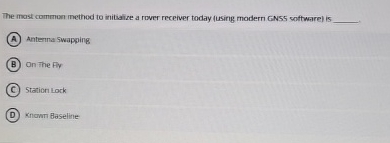 The most common method to initialize a rover