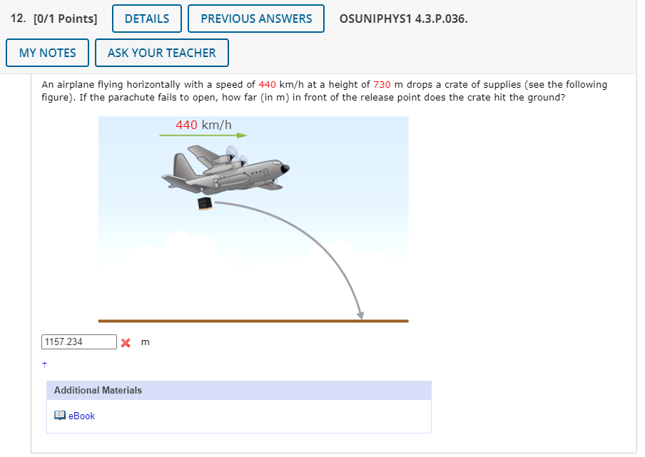 An airplane flying horizontally with a speed of 4