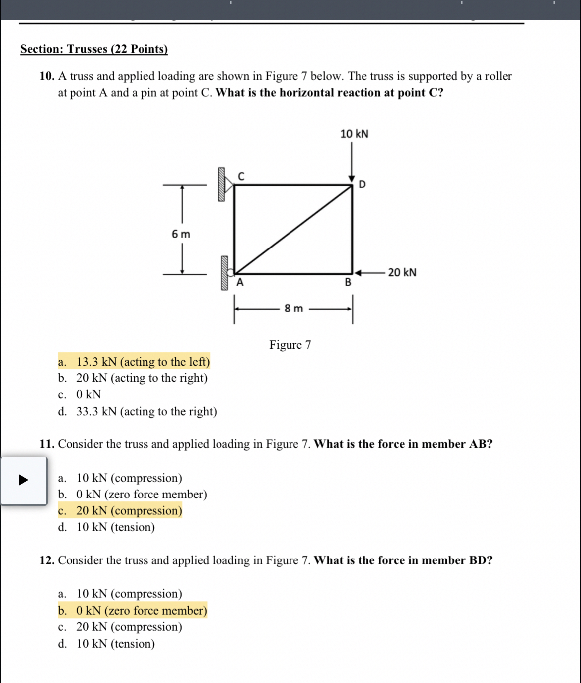 Section: Trusses ( 2 2 Points ) 1 0 . A truss and