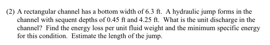 ( 2 ) A rectangular channel has a bottom width of