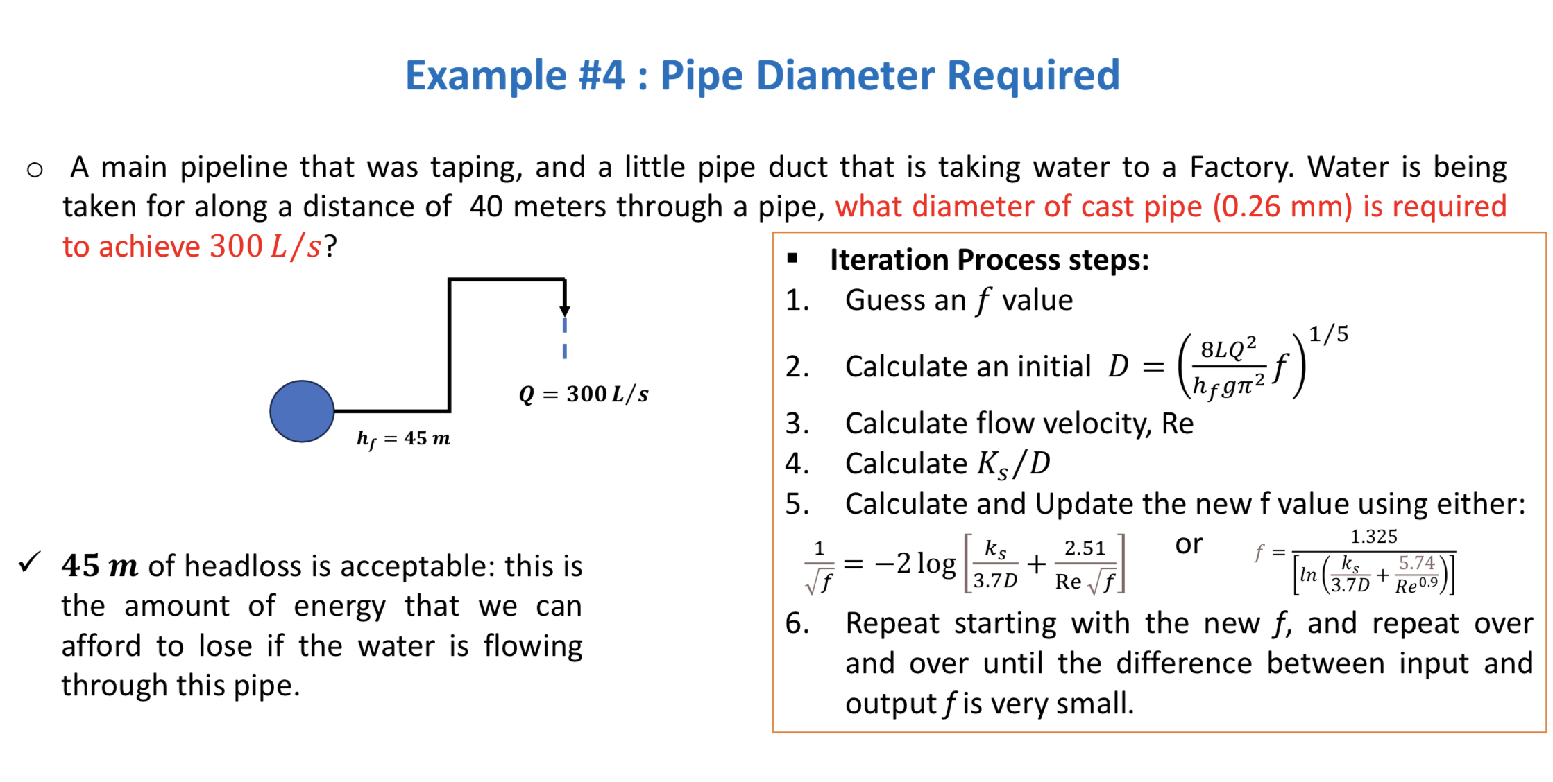 Example # 4 : Pipe Diameter Required A main