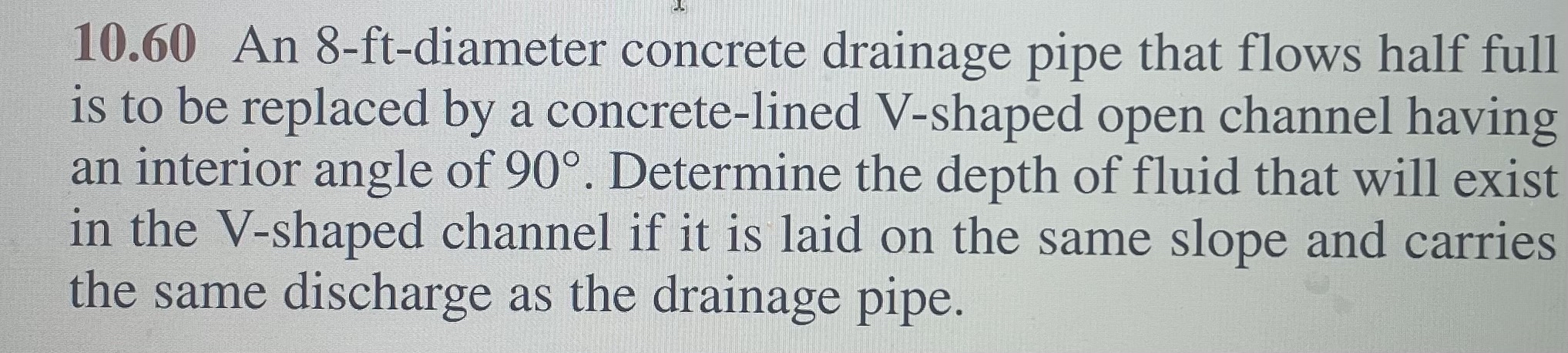 1 0 . 6 0 An 8 - ft - diameter concrete drainage
