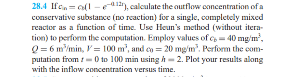 2 8 . 4 If c i n = c b ( 1 - e - 0 . 1 2 t ) ,