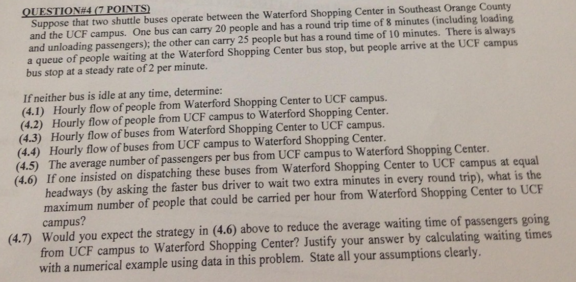 OUESTION \ # 4 ( 7 POINTS ) Suppose that two