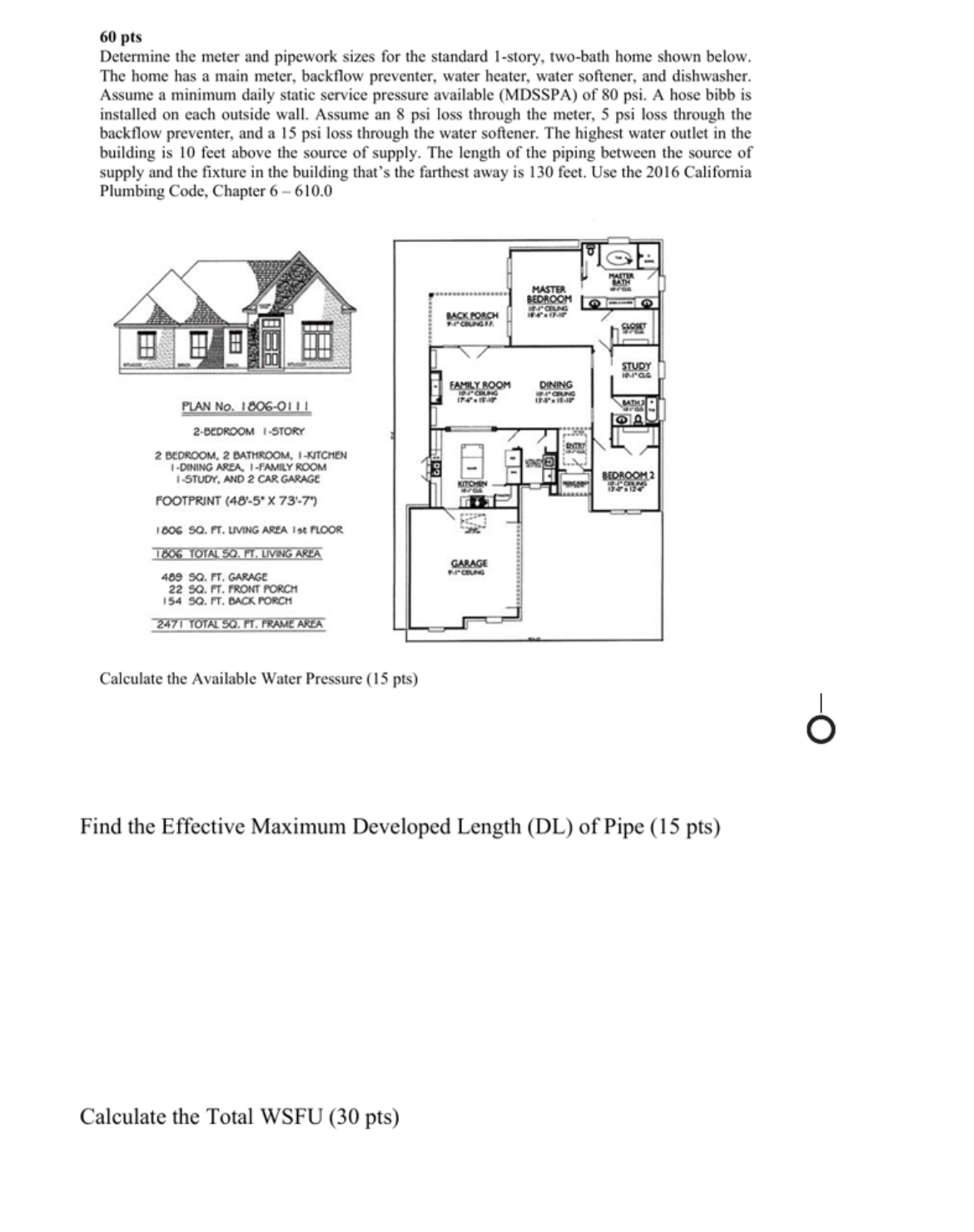 6 0 pts Determine the meter and pipework sizes