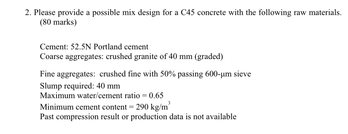 Please provide a possible mix design for a C 4 5
