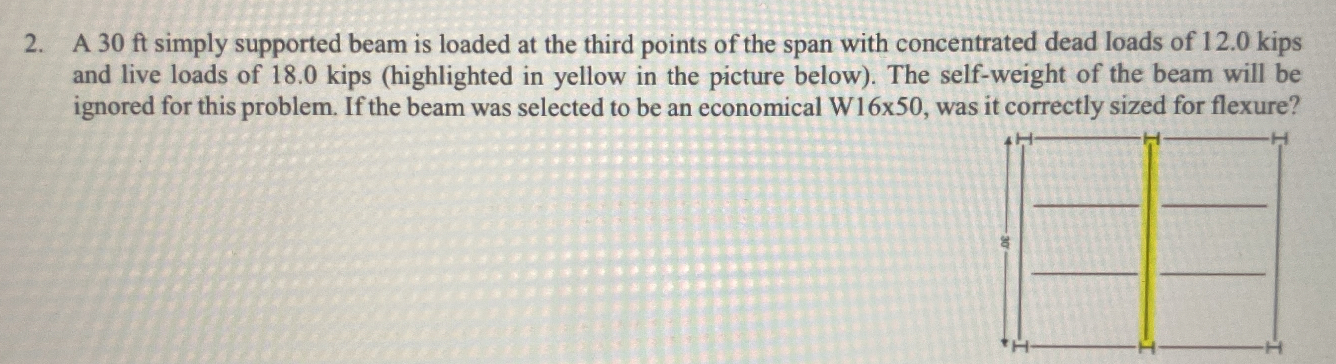 A 3 0 ft simply supported beam is loaded at the