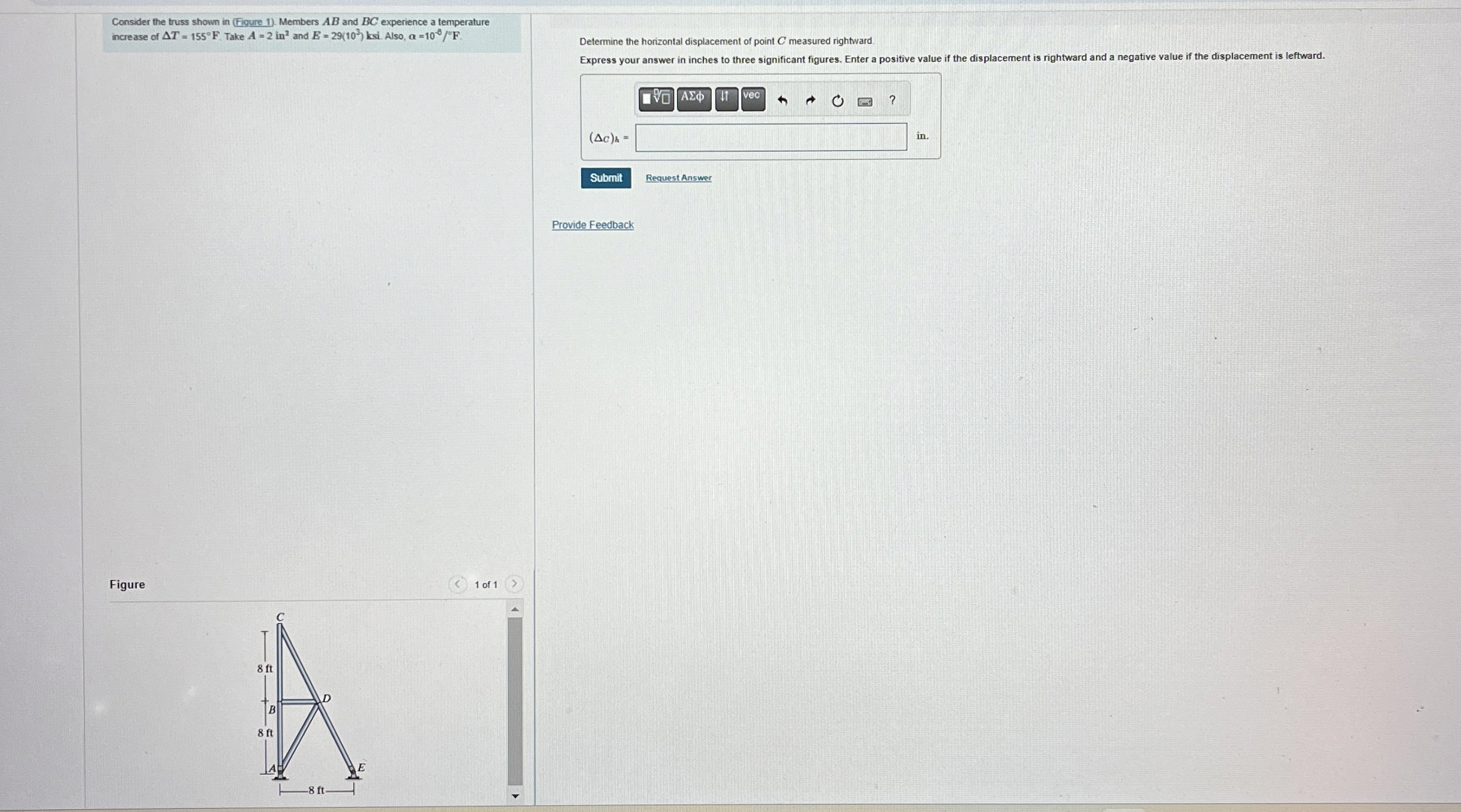Consider the truss shown in ( Figure 1 ) .