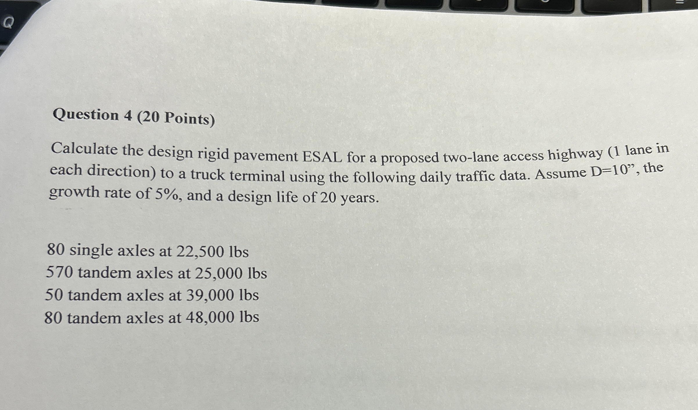 Question 4 ( 2 0 Points ) Calculate the design