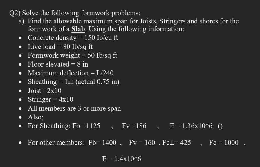 Q 2 ) Solve the following formwork problems: a )