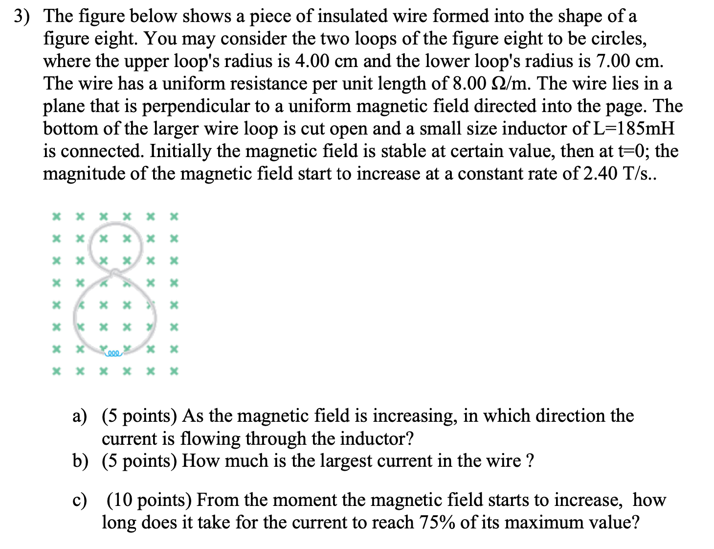 3 ) The figure below shows a piece of insulated