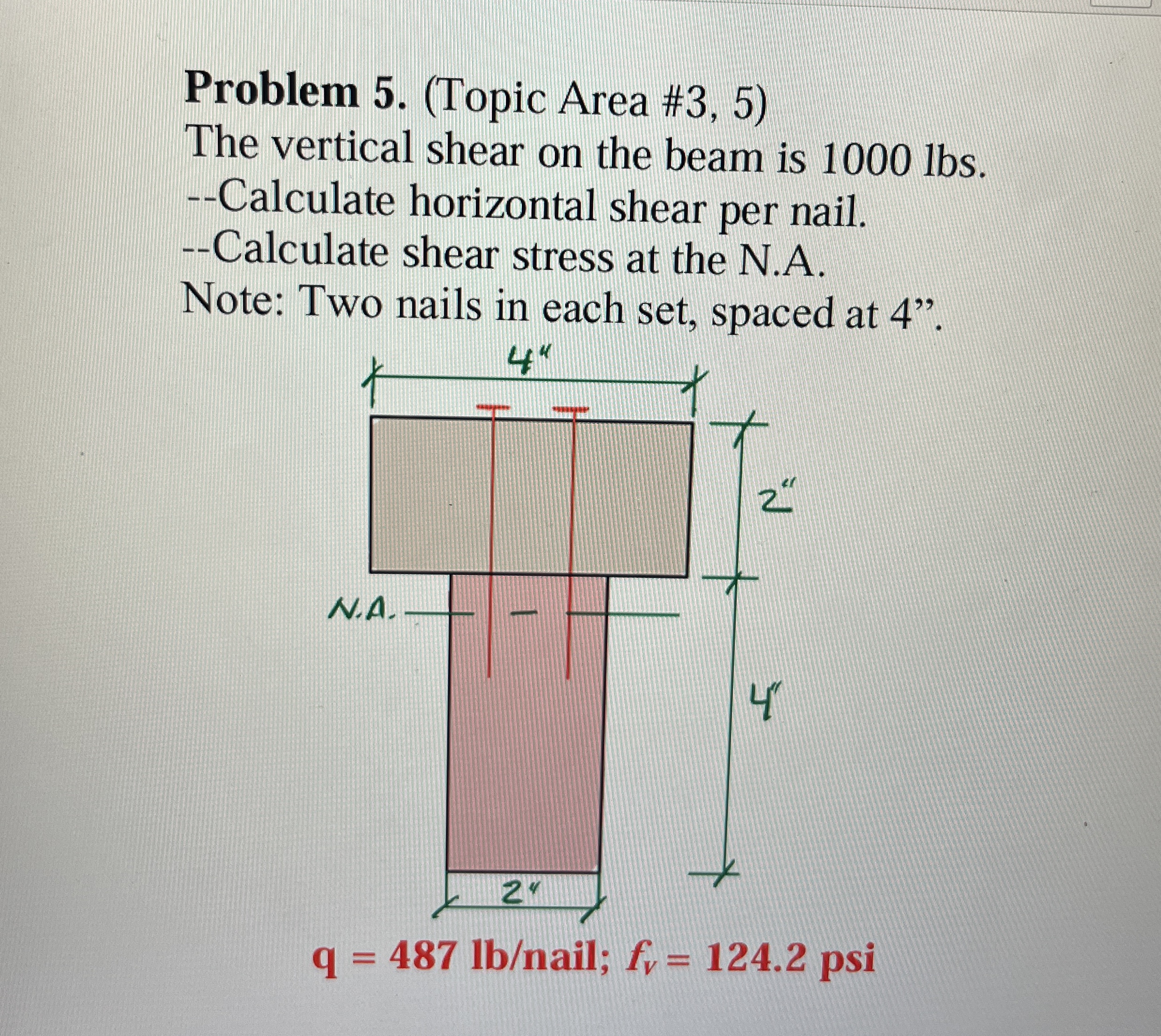 Problem 5 . ( Topic Area # 3 , 5 ) The vertical