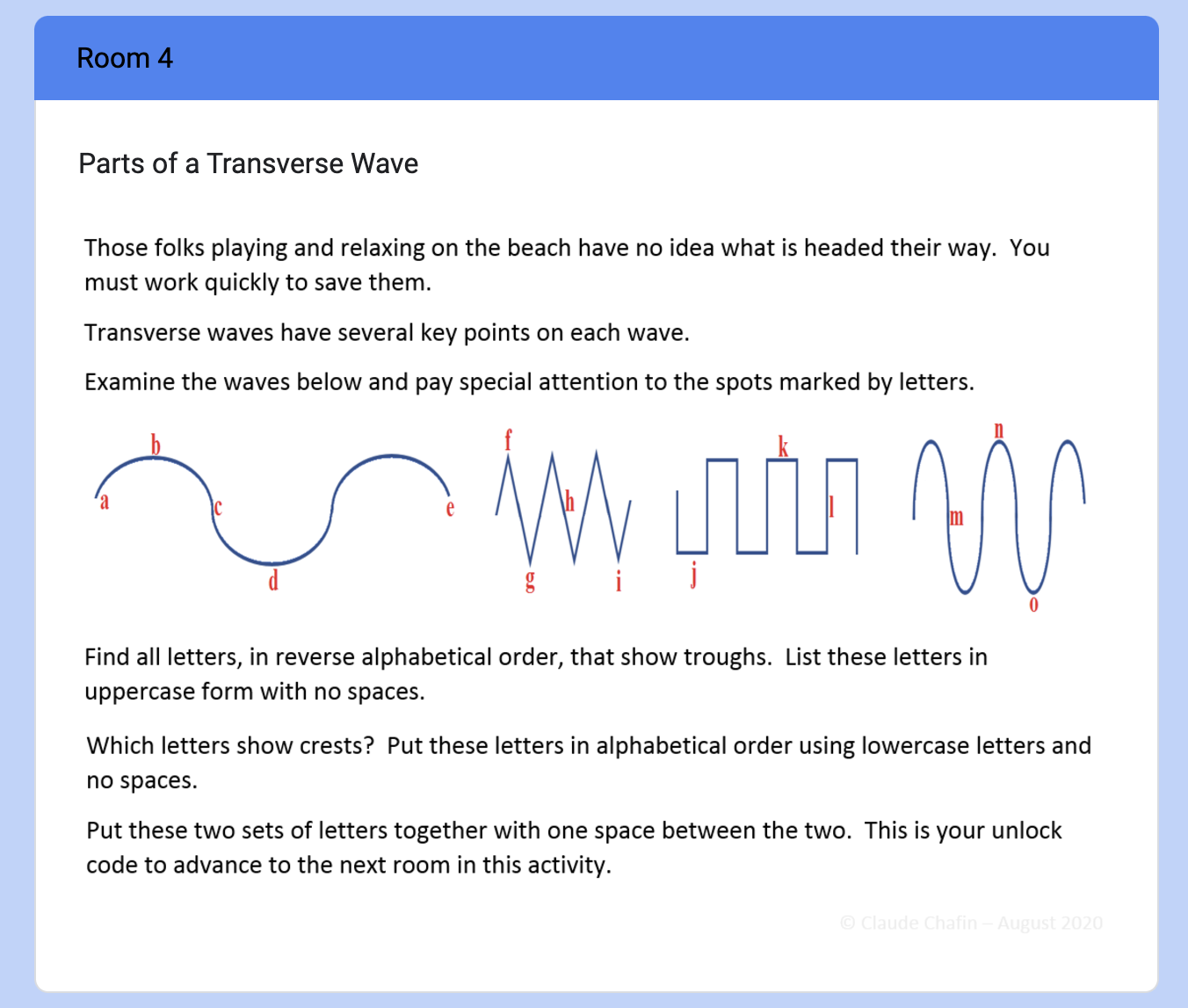 Room 4 Parts of a Transverse Wave Those folks