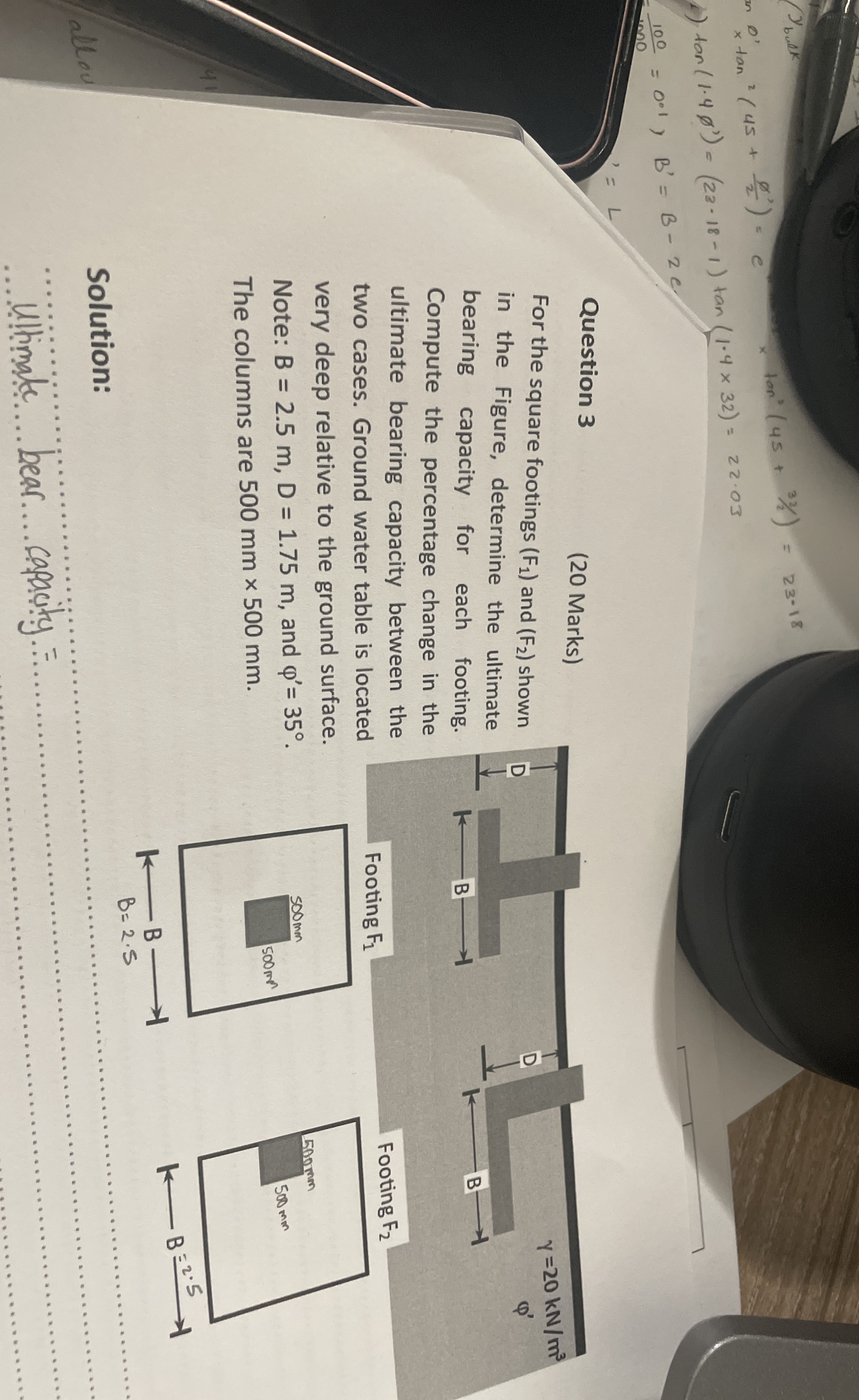 Question 3 ( 2 0 Marks ) For the square footings