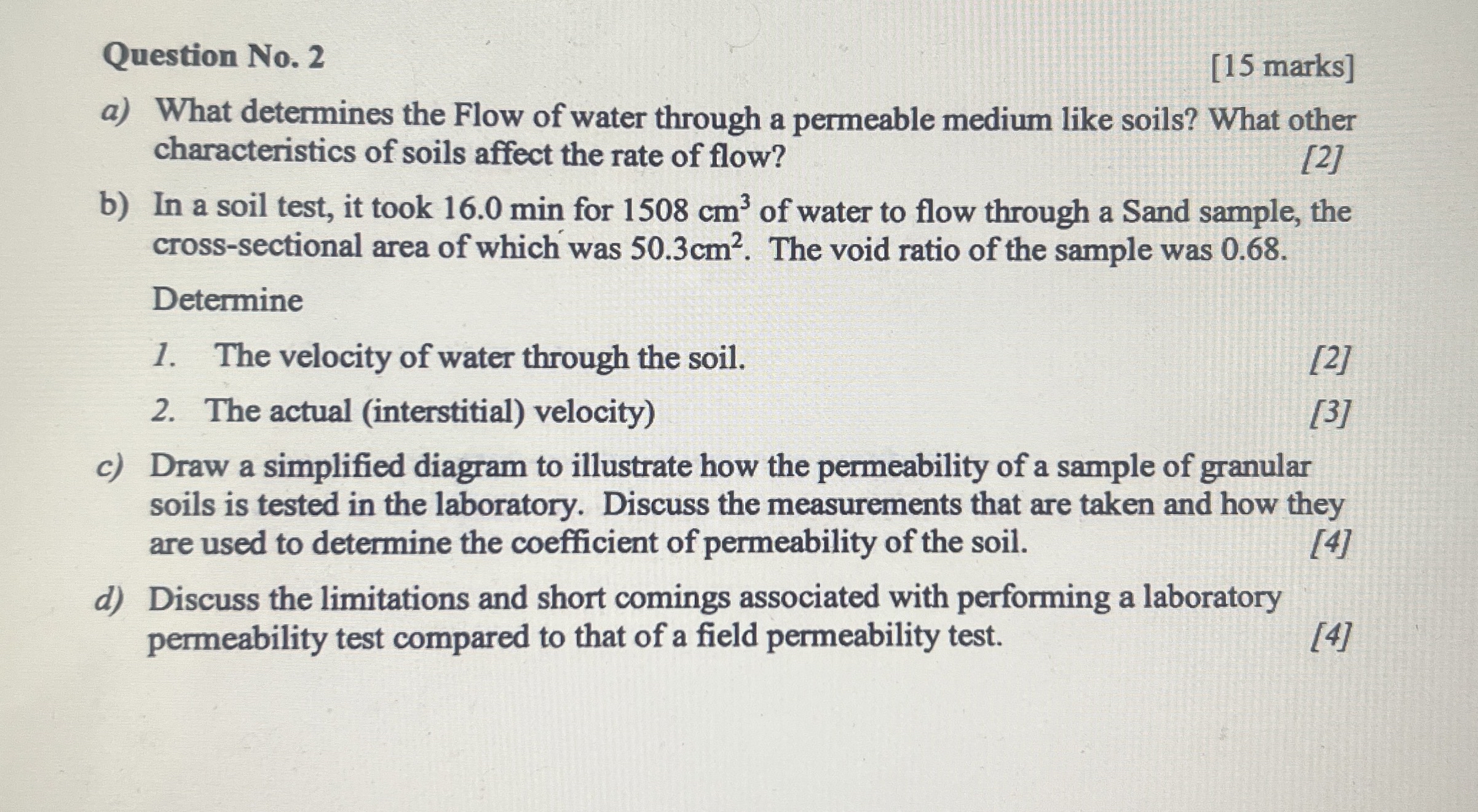 Question No . 2 [ 1 5 marks ] a ) What determines