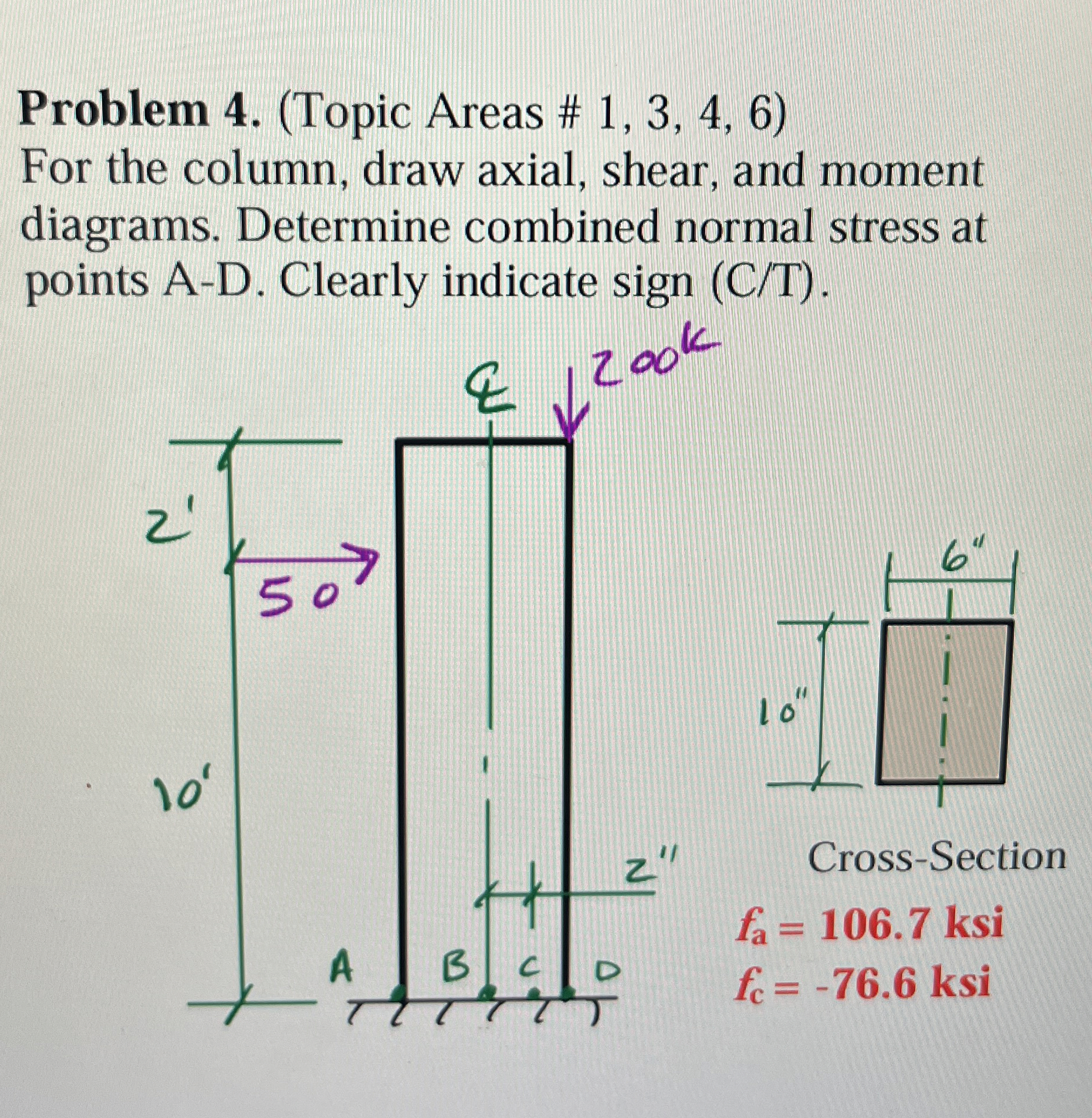 Problem 4 . ( Topic Areas # 1 , 3 , 4 , 6 ) For