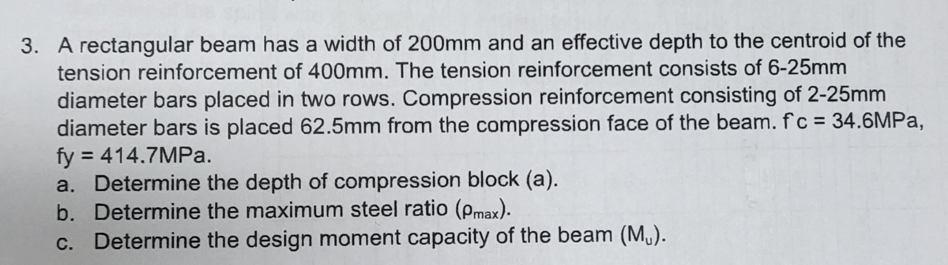 A rectangular beam has a width of 2 0 0 mm and an