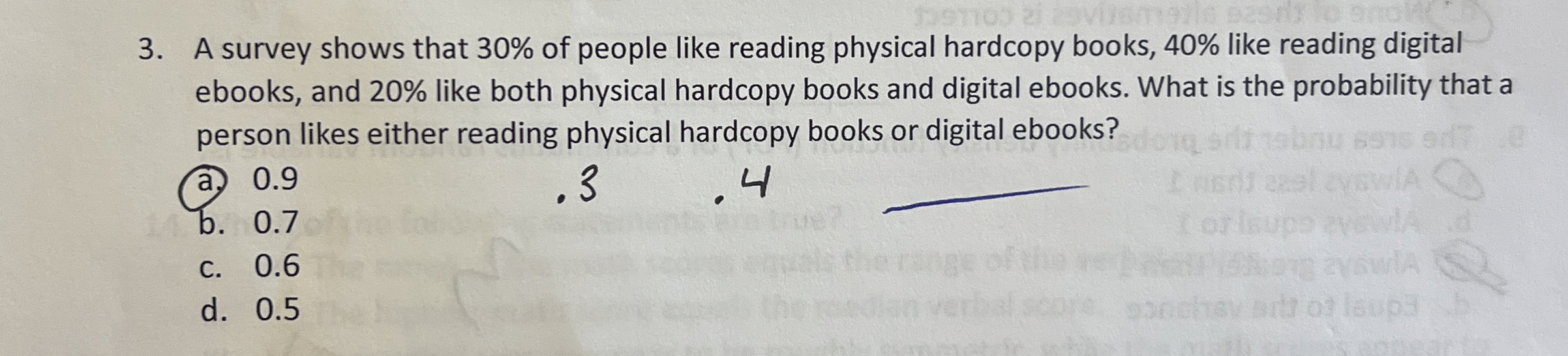 A survey shows that 3 0 % of people like reading