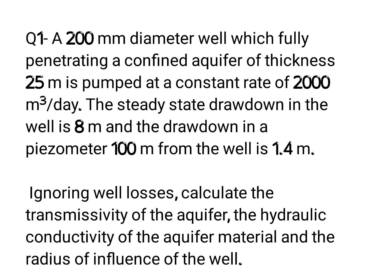 Q 1 - A 2 0 0 mm diameter well which fully