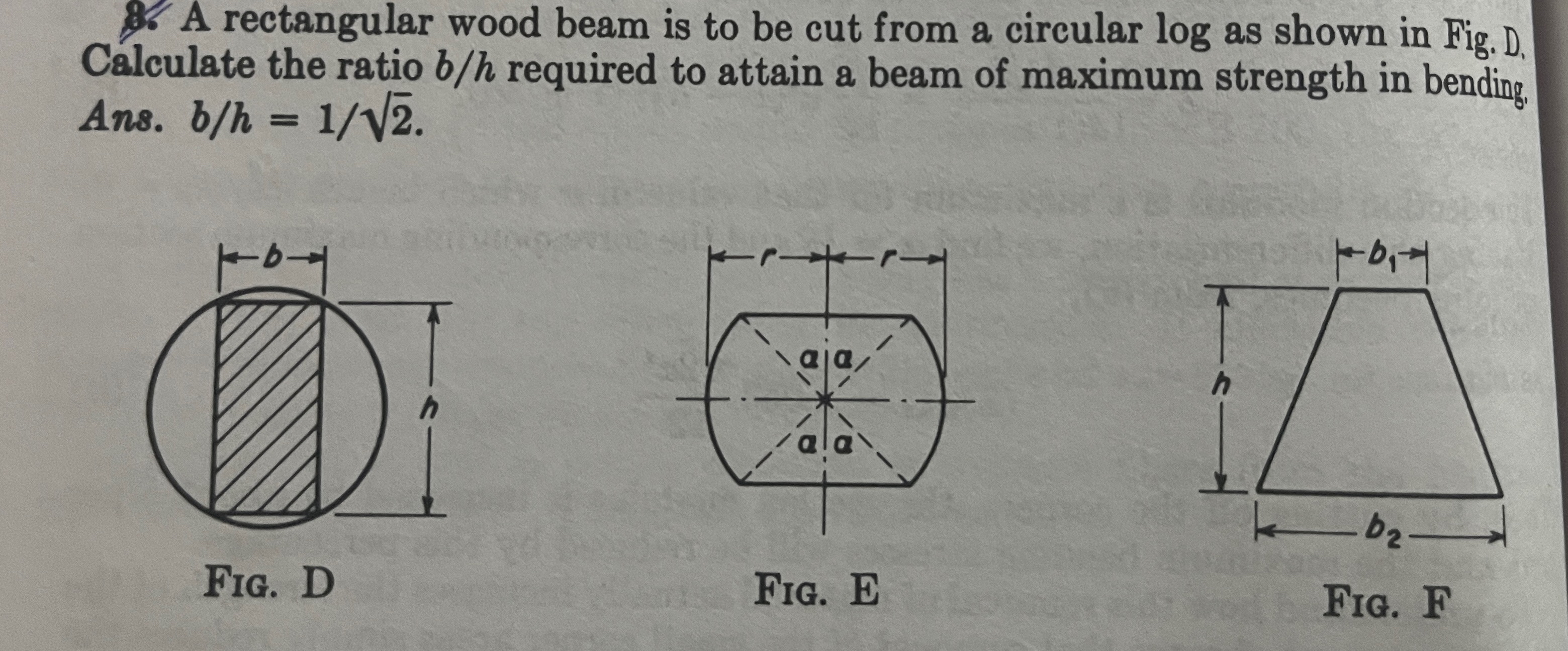 A rectangular wood beam is to be cut from a